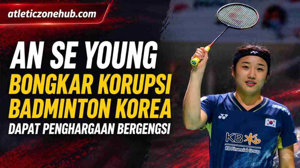 An Se Young Bukan Sekadar Juara, Kini Jadi Simbol Keberanian di Dunia Bulu Tangkis Korea