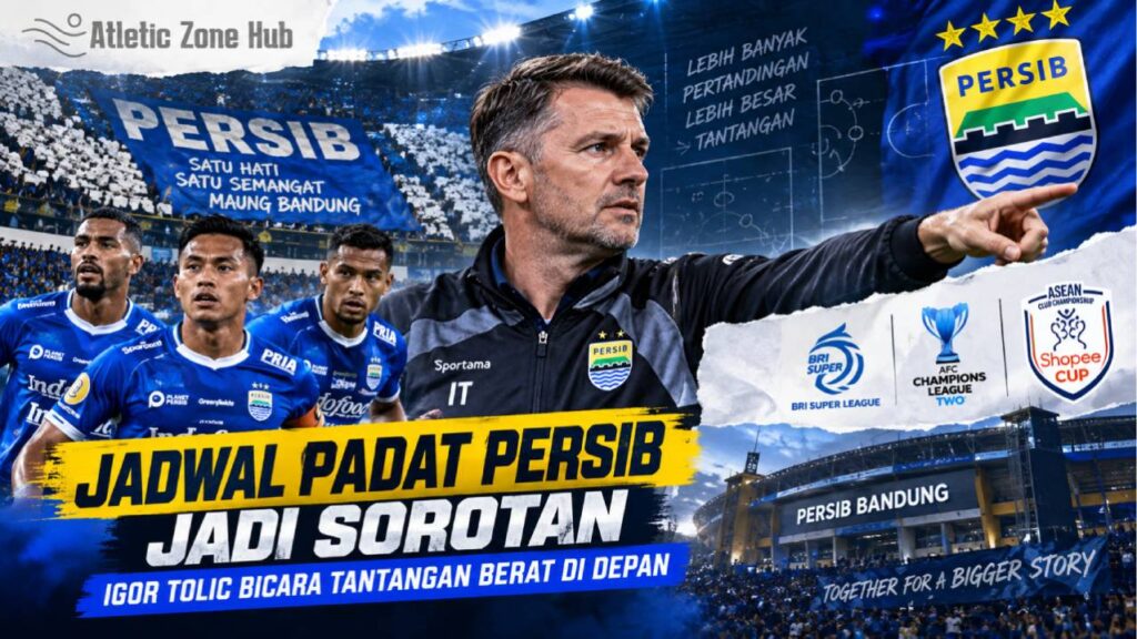 Jadwal Padat Persib Jadi Sorotan, Igor Tolic Bicara Tantangan Berat di Depan