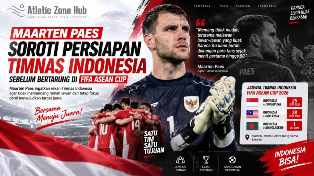 Maarten Paes Soroti Persiapan Timnas Indonesia Sebelum Bertarung di FIFA ASEAN Cup